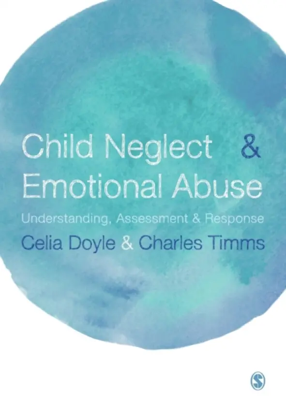 Child Neglect and Emotional Abuse - Doyle, Celia a Timms, Charles