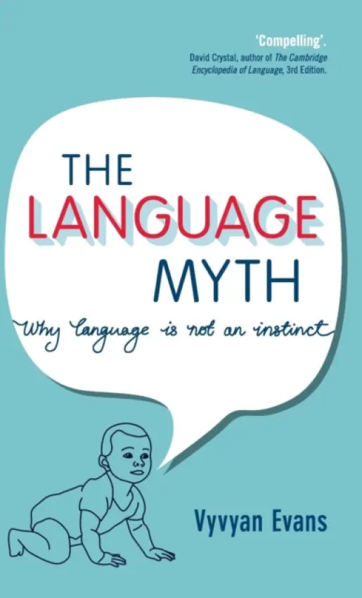 Language Myth - Evans, Vyvyan (Bangor University)