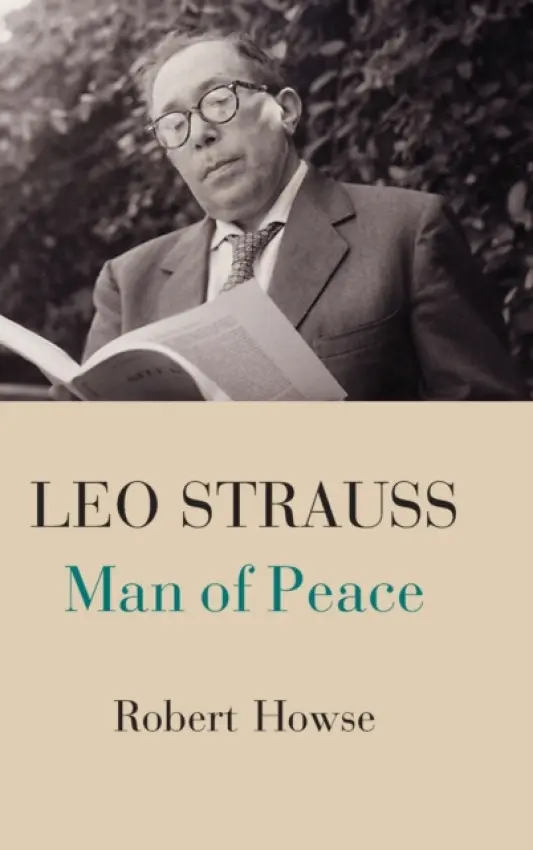 Leo Strauss - Howse, Robert (New York University)