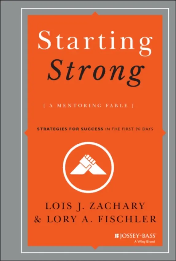 Starting Strong - Zachary, Lois J. (Phoenix, AZ) a Fischler, Lory A. (Phoenix, AZ)