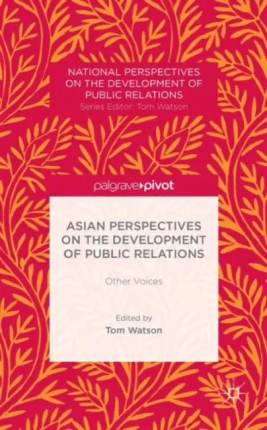 Asian Perspectives on the Development of Public Relations