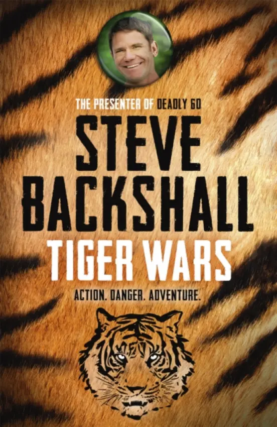The Falcon Chronicles: Tiger Wars - Backshall Steve