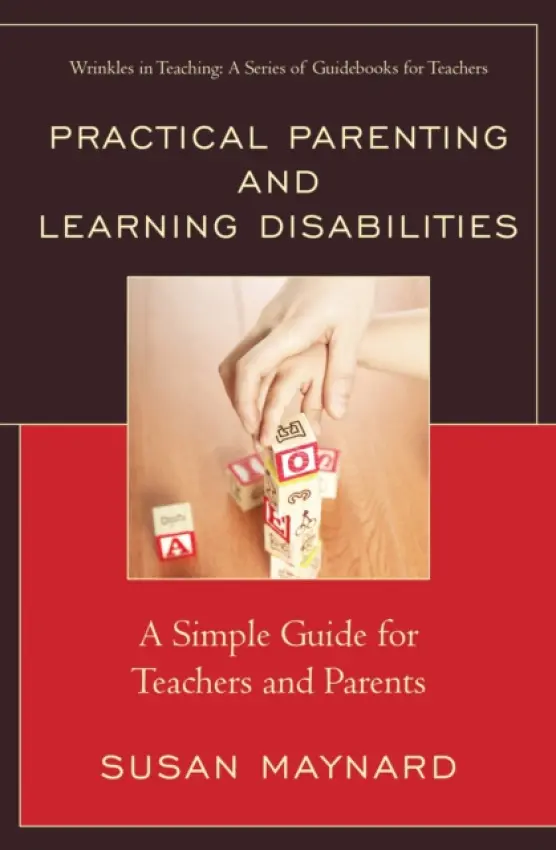 Practical Parenting and Learning Disabilities - Maynard, Susan