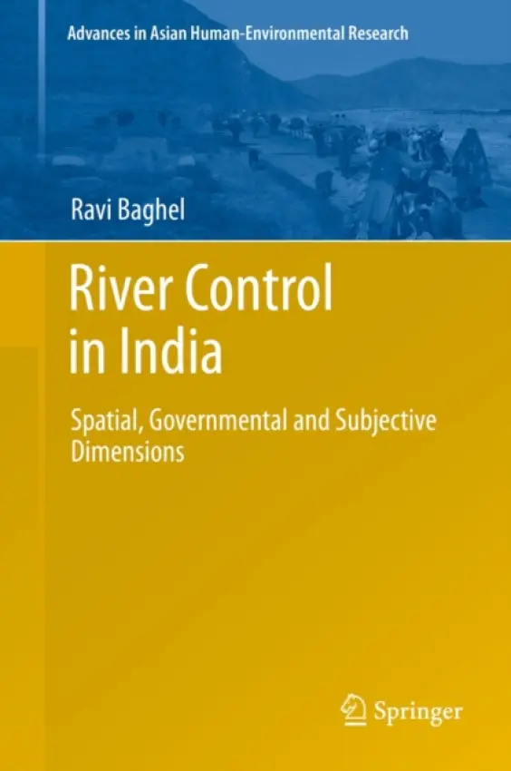 River Control in India - Baghel, Ravi