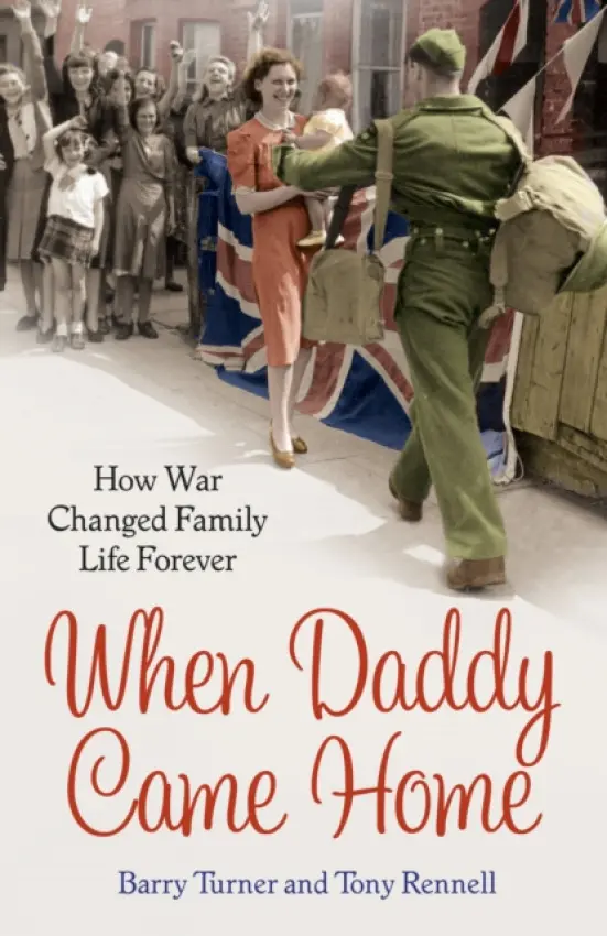 When Daddy Came Home - Turner, Barry a Rennell, Tony