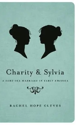 Charity and Sylvia - Cleves, Rachel Hope (, University of Victoria)