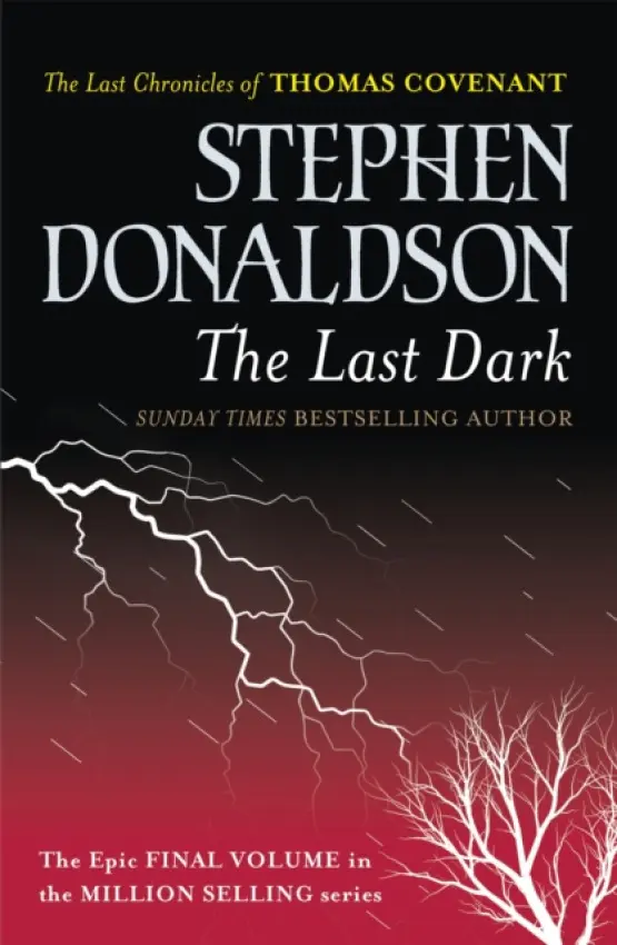 The Last Dark (Stephen R Donaldson, 2015)