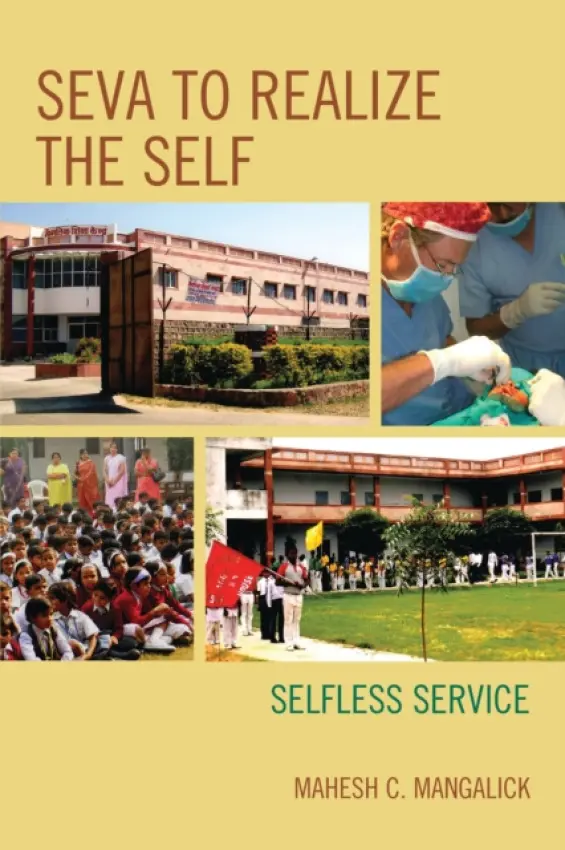 SEVA to Realize the SELF - Mangalick, Mahesh C.