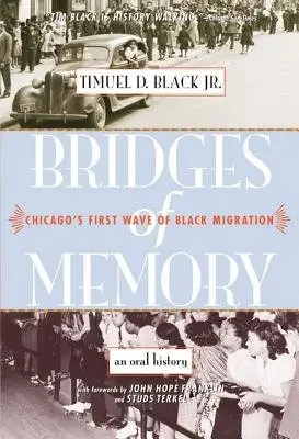 Bridges of Memory - Black, Timuel D.