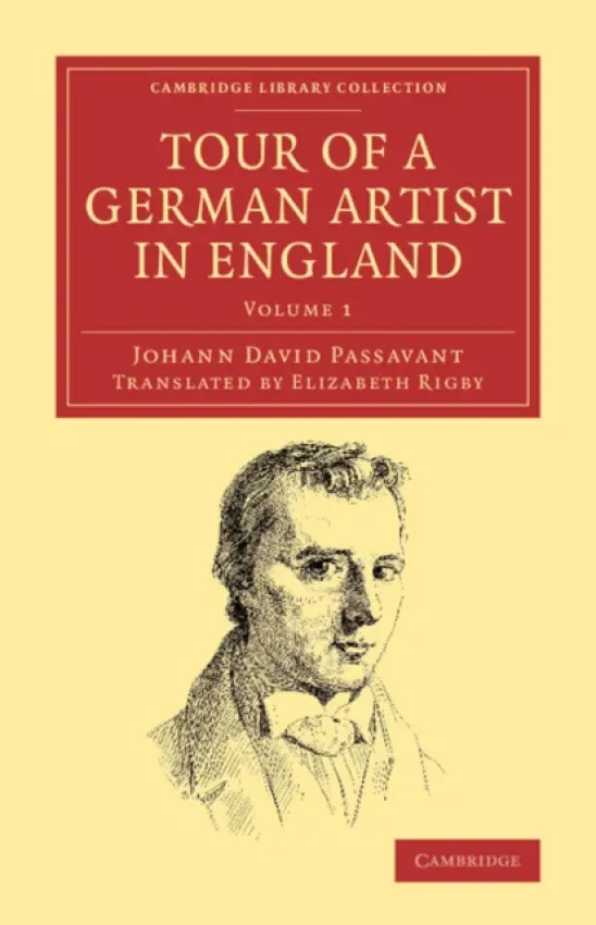 Tour of a German Artist in England - Passavant, Johann David