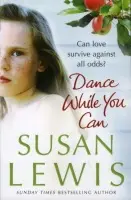 Dance While You Can - Lewis, Susan