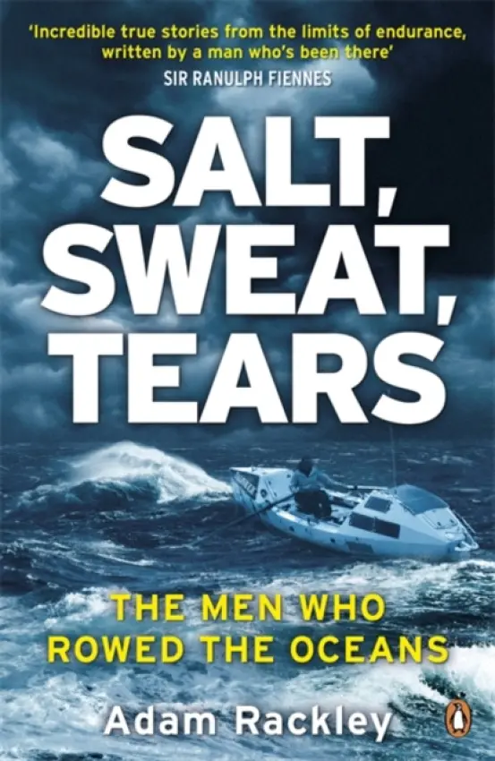 Salt, Sweat, Tears - Rackley, Adam