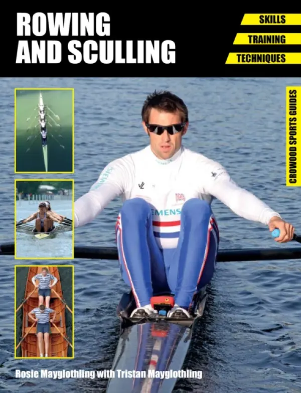 Rowing and Sculling - Mayglothling, Rosie