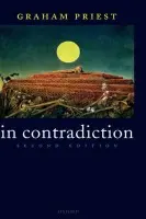 In Contradiction - Priest, Graham (, Universities of Melbourne and St Andrews)