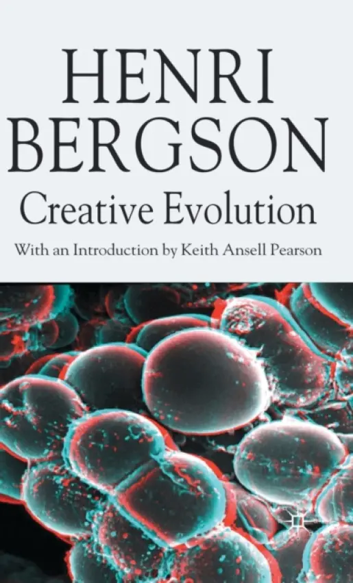 Creative Evolution - Bergson, H.