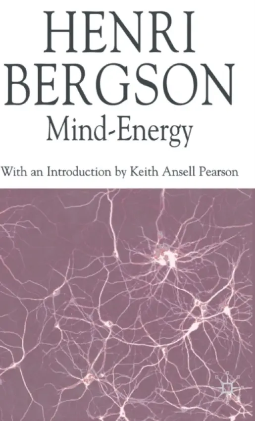 Mind-Energy - Bergson, H.