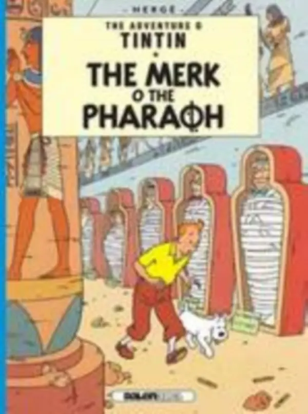 Tintin: The Merk o the Pharoah - Manda Scott