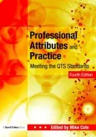 Professional Attributes and Practice