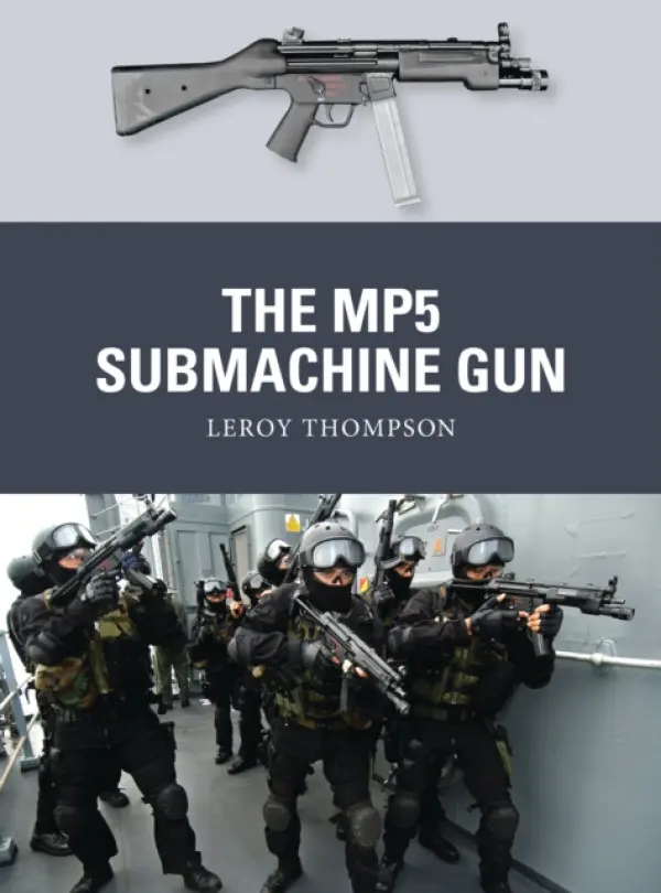 MP5 Submachine Gun - Thompson, Leroy (Author)