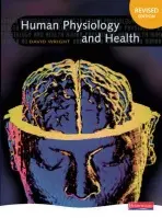 Human Physiology and Health - Wright, David
