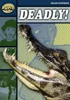 Rapid Reading: Deadly (Stage 6 Level 6B) - Helen Chapman