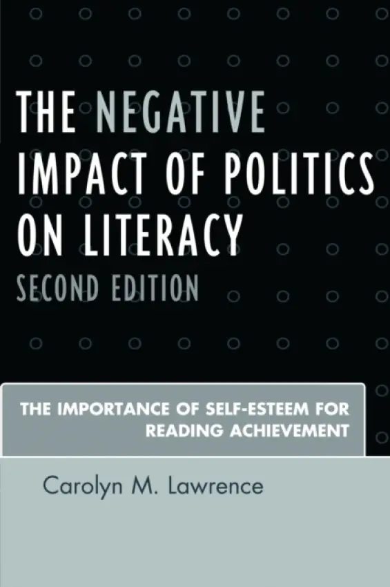 Negative Impact of Politics on Literacy - Lawrence, Carolyn M.