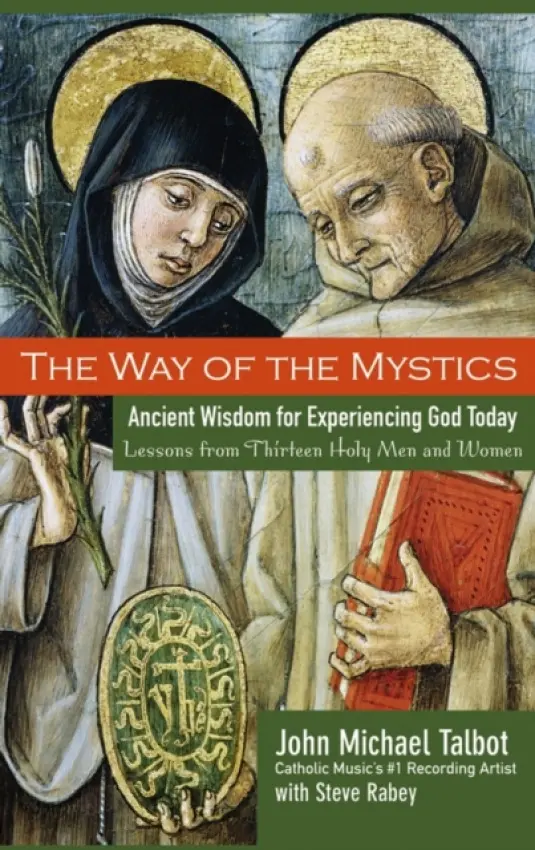 Way of the Mystics - Talbot, John Michael a Rabey, Steve