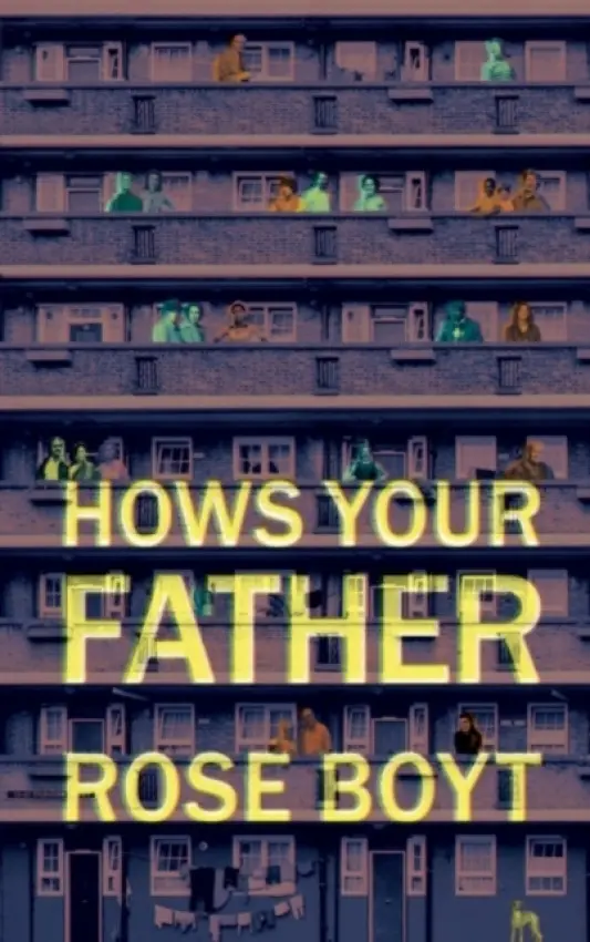 How's Your Father - Boyt, Rose