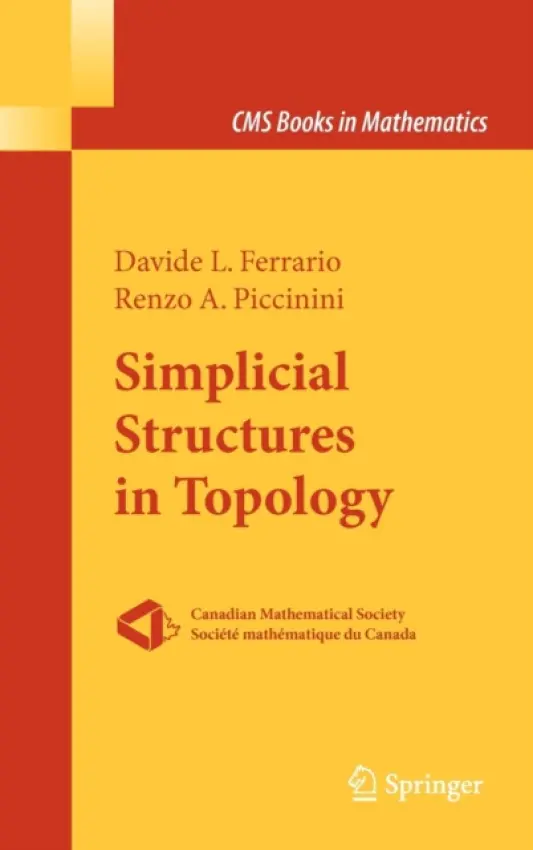 Simplicial Structures in Topology - Ferrario, Davide L. a Piccinini, Renzo A.