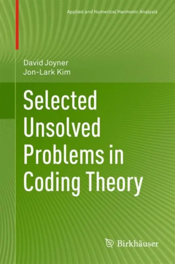 Selected Unsolved Problems in Coding Theory - Joyner, David a Kim, Jon-Lark
