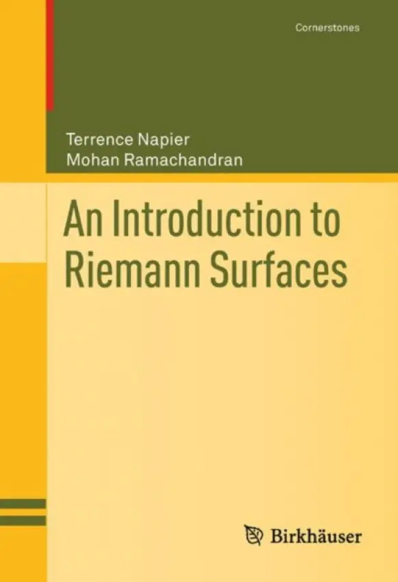 Introduction to Riemann Surfaces - Napier, Terrence a Ramachandran, Mohan