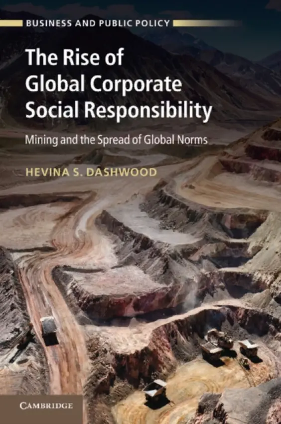 Rise of Global Corporate Social Responsibility - Dashwood, Hevina S. (Brock University, Ontario)
