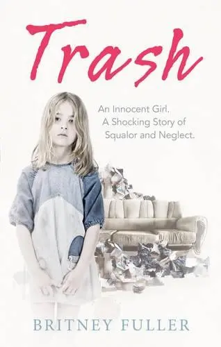 Trash - Fuller, Britney