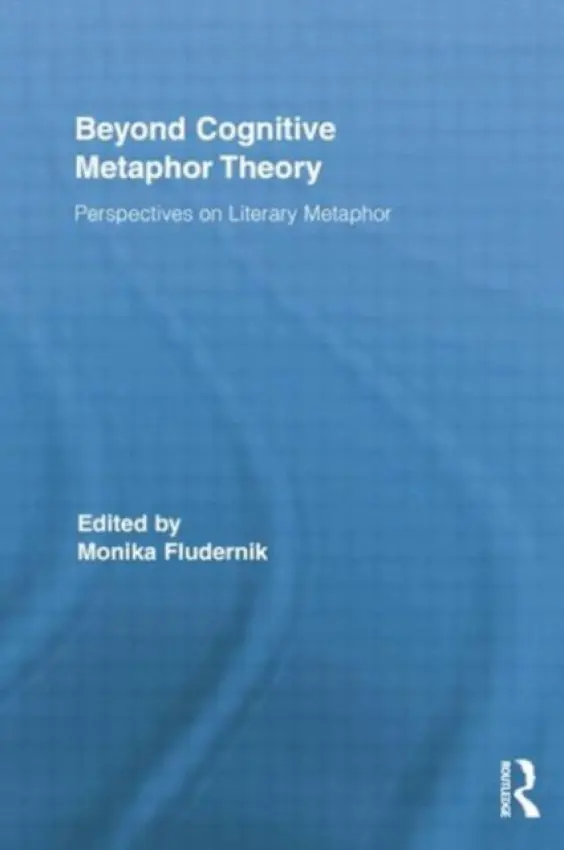Beyond Cognitive Metaphor Theory