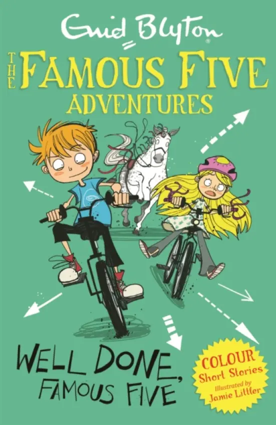 Famous Five Colour Short Stories: Well Done, Famous Five - Enid Blyton