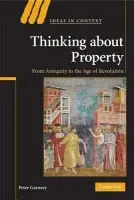 Thinking about Property - Garnsey, Peter (University of Cambridge)