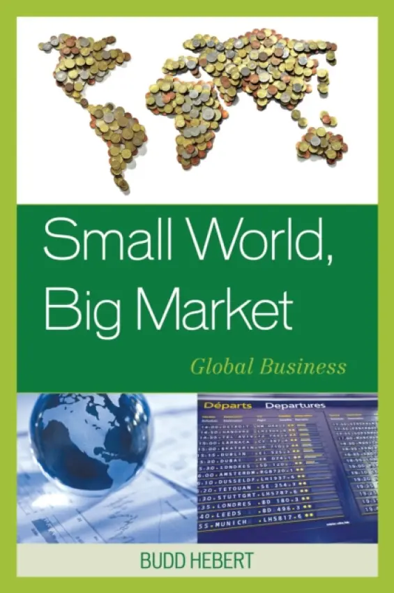 Small World, Big Market - Hebert, Budd