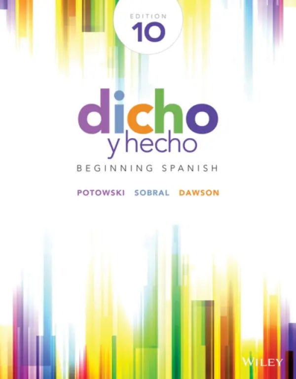 Dicho y hecho - Potowski, Kim a Sobral, Silvia a Dawson, Laila M.