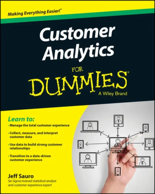 Customer Analytics For Dummies - Sauro, Jeff