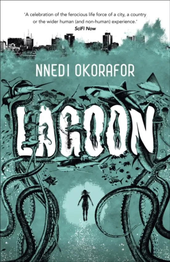 Lagoon - Okorafor, Nnedi