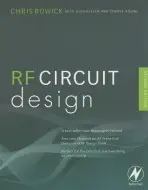 RF Circuit Design - Bowick, Christopher (Senior VP Engineering and CTO, Cox Engineering, USA)