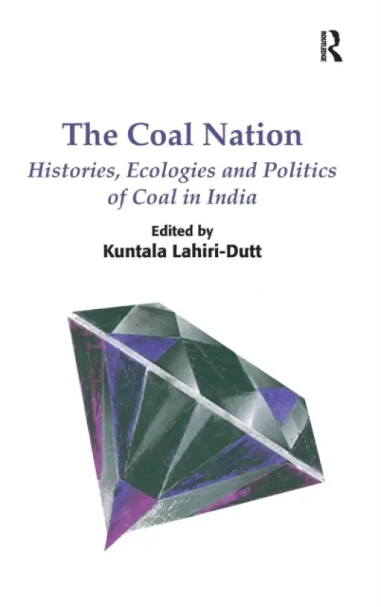 Coal Nation - Lahiri-Dutt, Kuntala