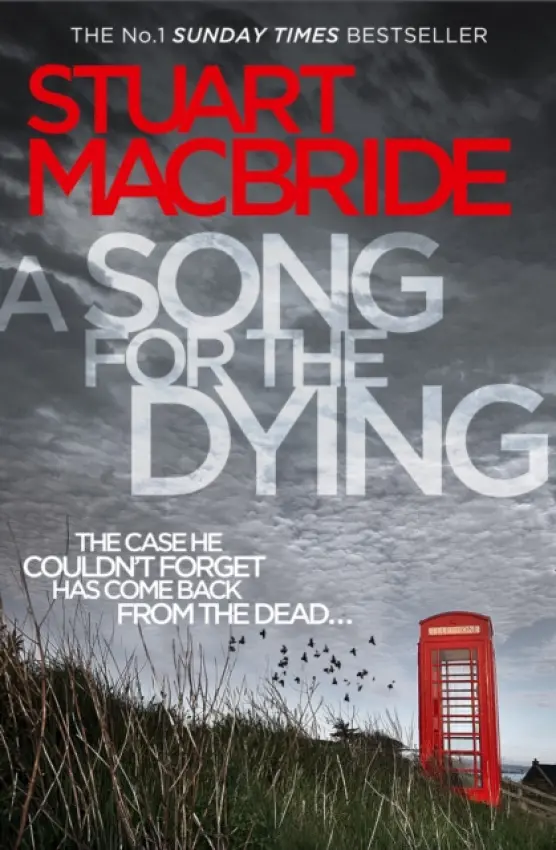 SONG FOR DYING PB - Stuart MacBride