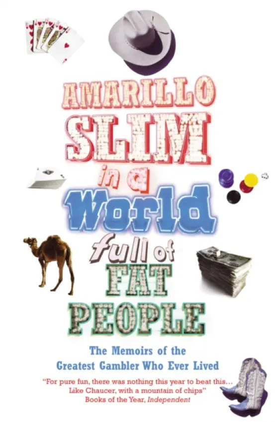 Amarillo Slim In A World Full Of Fat People - Preston, Thomas 'amarillo Slim'