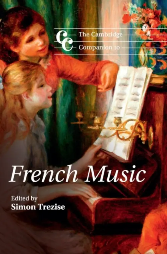 Cambridge Companion to French Music