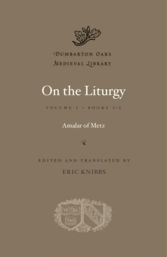 On the Liturgy - Amalar of Metz