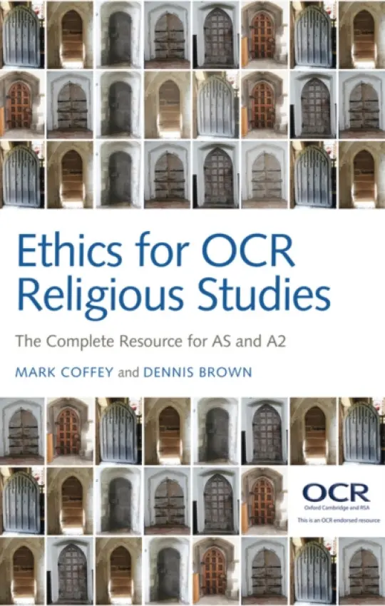 Ethics for OCR Religious Studies - Coffey, Mark a Brown, Dennis