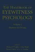 Handbook of Eyewitness Psychology: Volume I