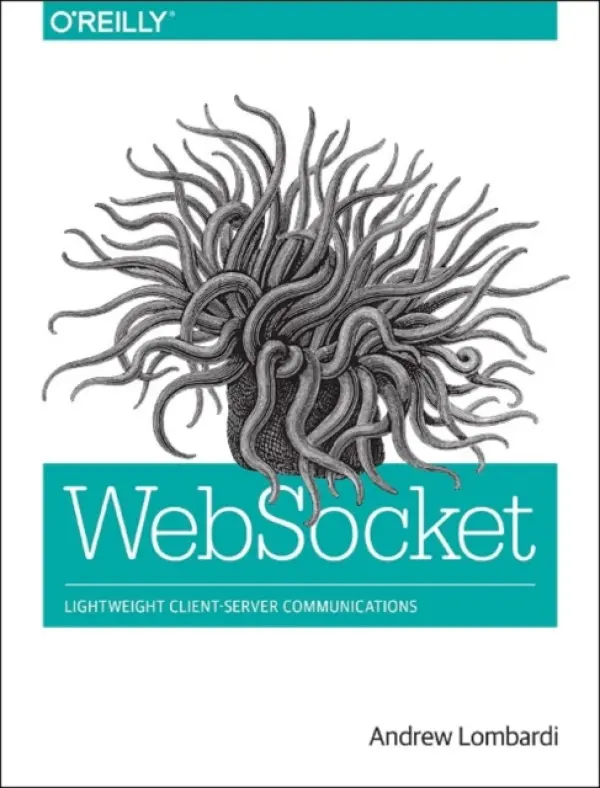 WebSockets - Lombardi, Andrew
