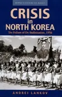 Crisis in North Korea - Lankov, Andrei
